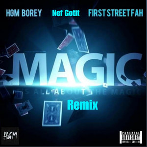 Magic (Remix|Explicit)