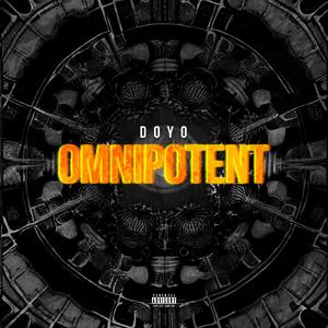 OMNIPOTENT (Explicit)