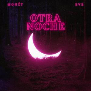 Otra Noche (feat. Eve) (Explicit)