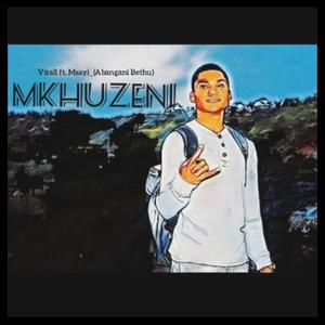 Mkhuzeni(feat. Msayi)