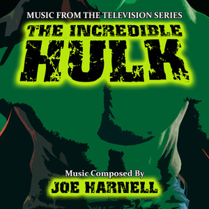 The Incredible Hulk - Music from the Television Series