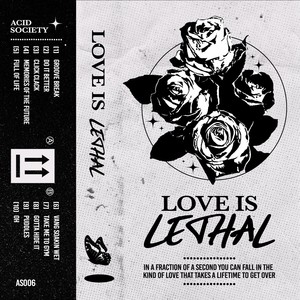 Love Is Lethal (Explicit)