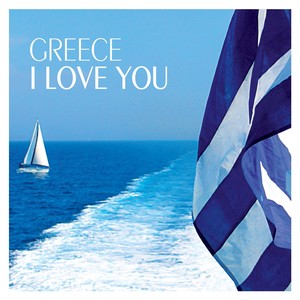 Greece I Love You