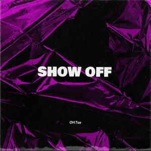 Show Off (Radio Edit)