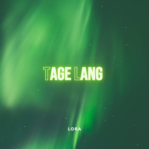 Tage lang (Explicit)