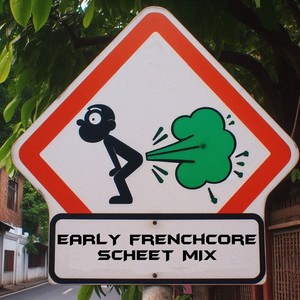 Early frenchcore scheet mix