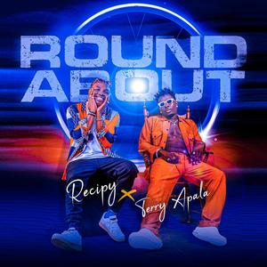 Roundabout (feat. Terry Apala)