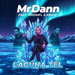 Lagúna Tél (feat. NMDMFL & Kruvi)