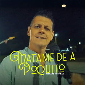 Mátame De A Poquito