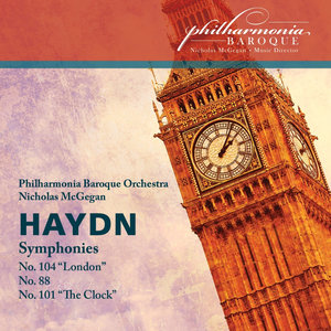 Haydn: Symphonies Nos. 104, 88, 101