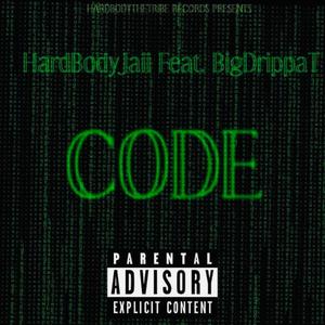 CODE (feat. Big Drippa T) (Explicit)