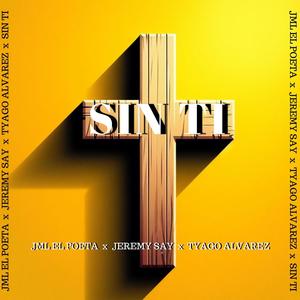 SIN TI (Explicit)