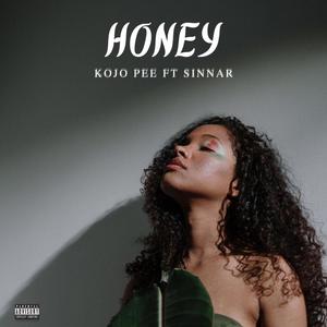 Honey (feat. Sinar)