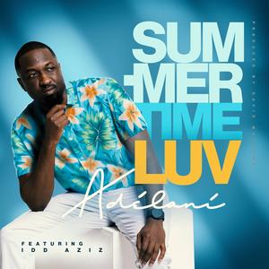 Summertime Luv (feat. Idd Aziz)