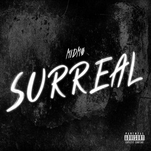 Surreal (Explicit)