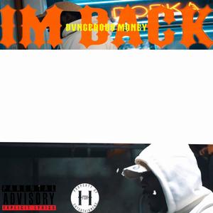 IM BACK (Explicit)