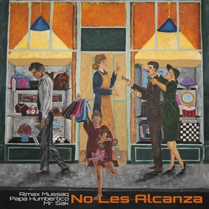 No Les Alcanza(feat. Papá Humbertico)