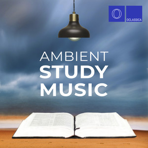 Ambient Study Music