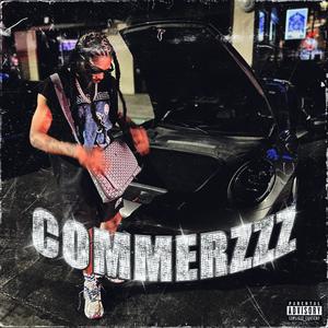 Commerzzz (Explicit)