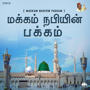 Makkam Nabiyin Pakkam