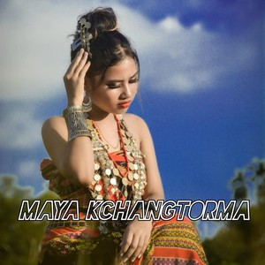 Maya Kchangtorma