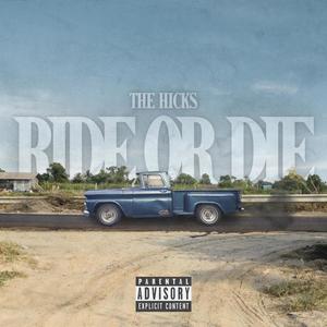 Ride Or Die (Explicit)