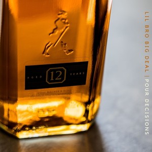 Pour Decisions (Explicit)