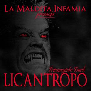 Licantropo (Explicit)