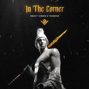 In The Corner (feat. Taigenz)