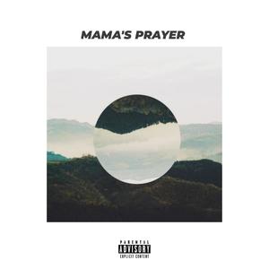Mama's Prayer