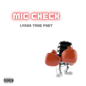 Mic Check (Explicit)