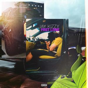 Fast Lane (Explicit)