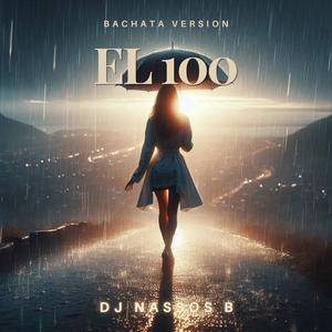 El 100 (Bachata Version)