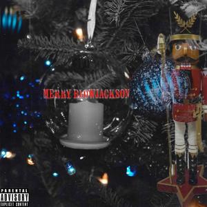 12 DAYS OF BLOWJACKSON EP (Explicit)