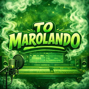 To Marolando (Explicit)