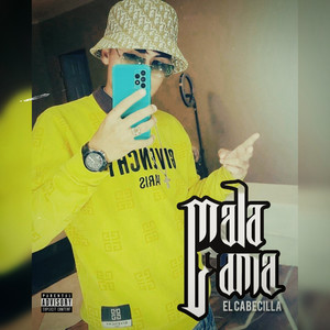 Mala Fama (Explicit)