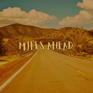 Miles Ahead (Explicit)