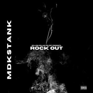 Rockout (feat. MdkDkash, Hotboy Beda & Brickbabby kam) [Explicit]