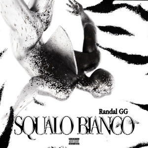 Squalo Bianco (Explicit)