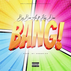 Bang (Explicit)