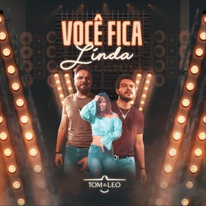Você Fica Linda