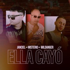 Ella cayo (feat. Wildanger El Insomnio)