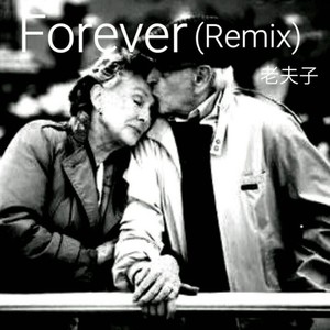 Forever (Remix)