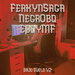 Bajo Suelo,Vol. 2 (Explicit)