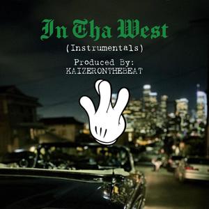 In Tha West (Instrumentals)