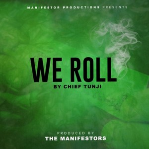 We Roll (Explicit)