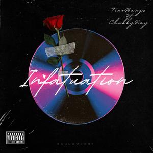 Infatuation (Onyinyechi) [feat. Chubby Ray] [Explicit]