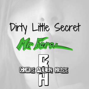 Dirty Little Secret