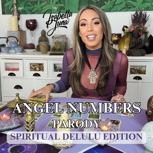 Angel Numbers Parody (Spiritual Delulu Edition)