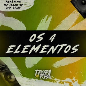 OS 4 ELEMENTOS (Explicit)